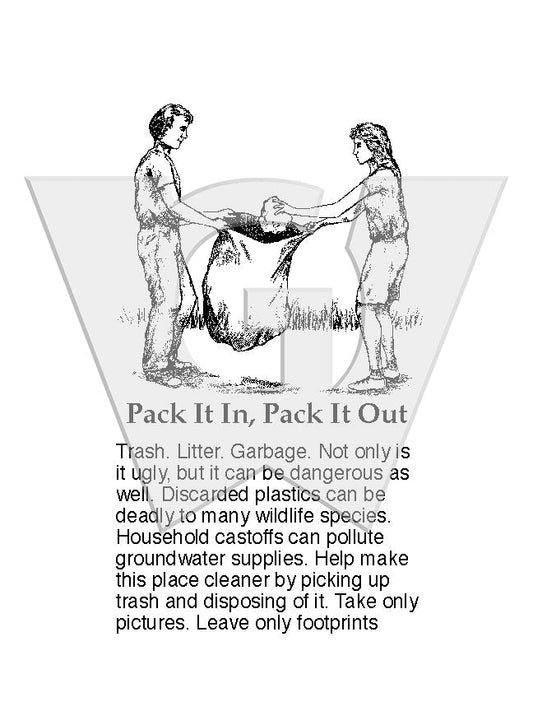 Pack it In, Pack it Out Sign